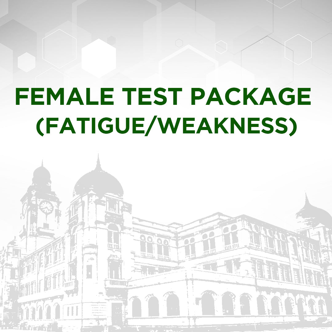 Female Test Package For Fatigue/Weakness